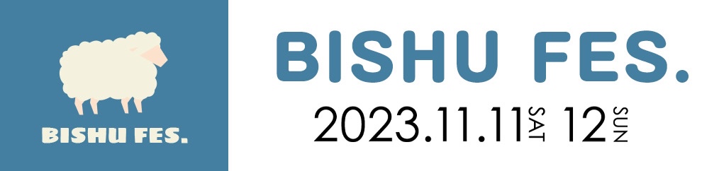 BISHU FES.　2023/11/11・12